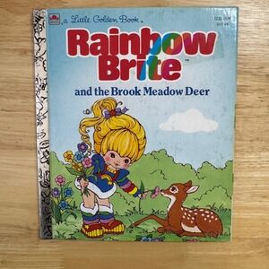 Rainbow Brite and the Brook Meadow Deer Little Golden Book 1984